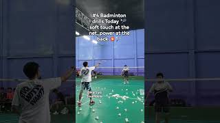 #4 badminton drills today 🏸 soft touch at the net, power at the back 💥🏸