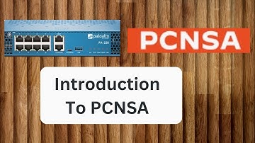 PCNSA Palo  Introduction of Palo Alto Firewall (Basic to Advance of Palo Alto Networks)