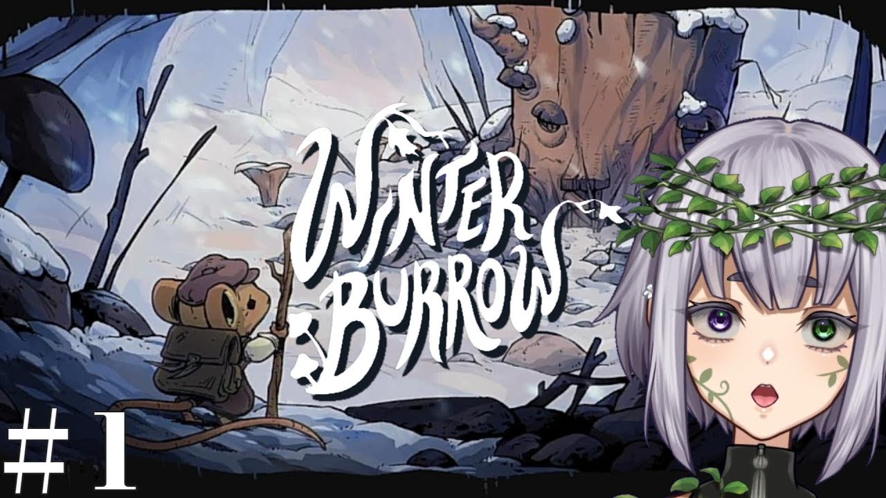 絵本テイストが最高な子ネズミサバイバルゲーム【WINTER BURROW】# 1
