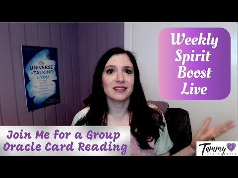 Live Group Oracle Card Reading - Weekly Spirit Boost LIVE