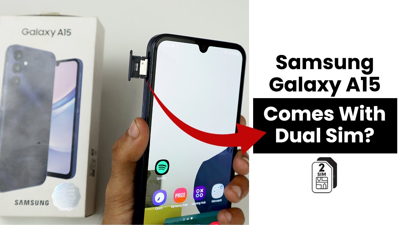 Does Samsung A15 Comes With Dual Sim? - YouTube
