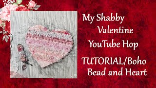 My Shabby Valentine/Tutorial/Week 1