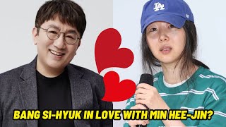 Bang Si hyuk in Love with Min Hee jin? Netizens Propose Shocking Theory