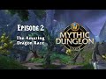 Mythic Dungeon League - Season 1 The Amazing Dragon Race (S3, E2)