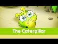 The caterpillar  toyor baby english