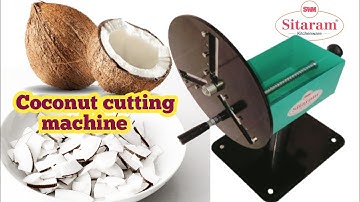 coconut cutting machine | coconut slicer machine #sitaram