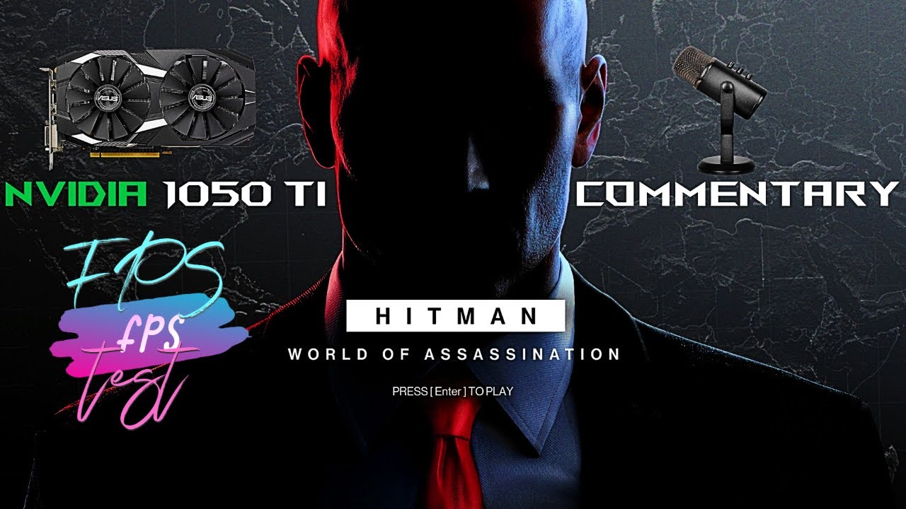 HITMAN 3 | NVIDIA 1050 Ti x RYZEN 5 5600X | FPS Test