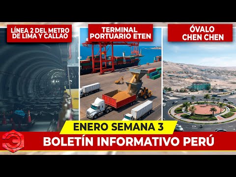 Current Infrastructure News from Peru | 3rd Week of January