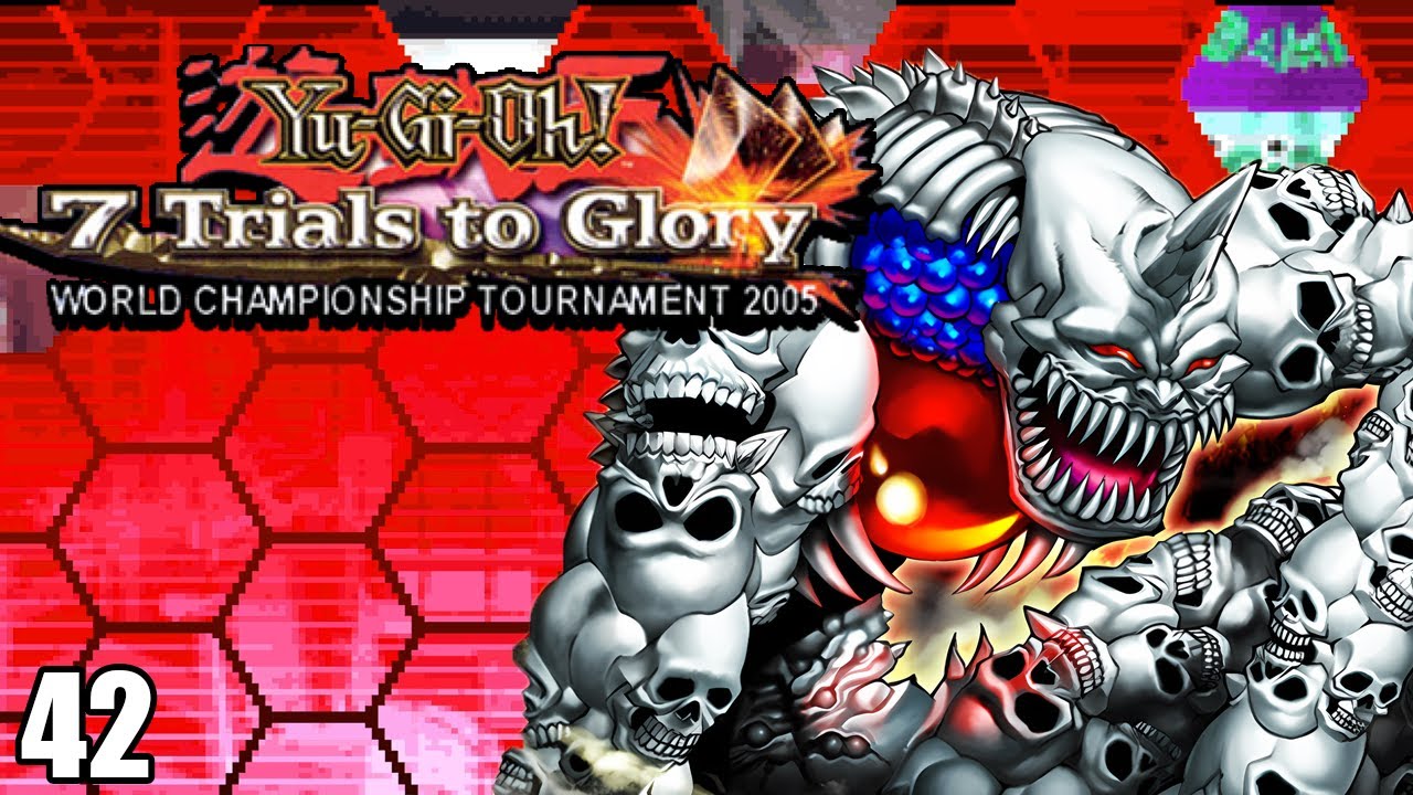 Yu-Gi-Oh! 7 Trials to Glory World Championship 2005 Part 42: A New Deck Yu-Gi-Oh! 7 Trials to Glory World Championship 2005 Part 42: A New Deck