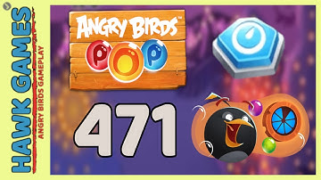 Angry Birds Stella POP Bubble Shooter Level 471 - Walkthrough, No Boosters