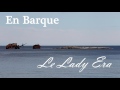 En barque  le lady era