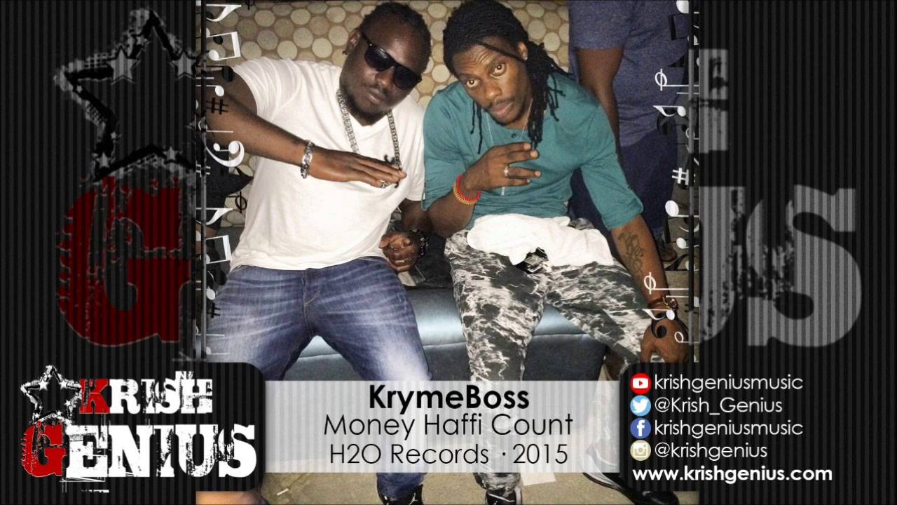 KrymeBoss - Money Haffi Count [Fix Up Riddim] H2O Records - YouTube