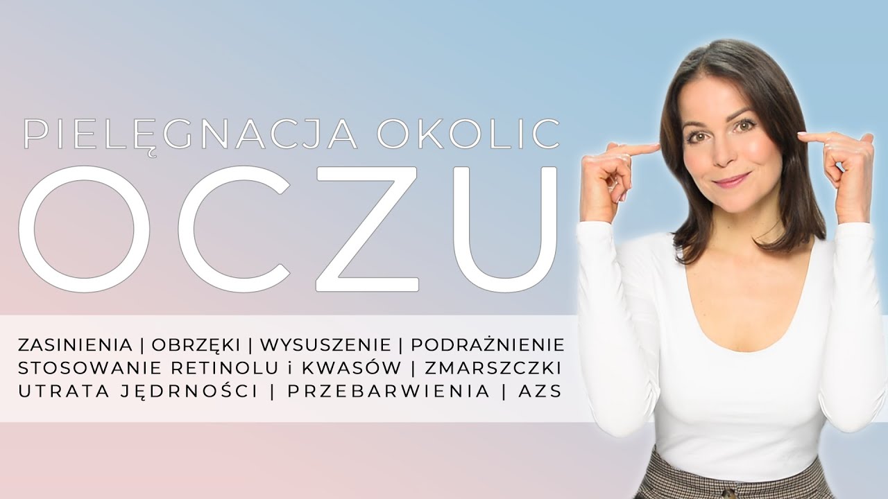 CZY WARTO PIELĘGNOWAĆ OKOLICE OCZU? Odpowiem na MOIM PRZYKŁADZIE