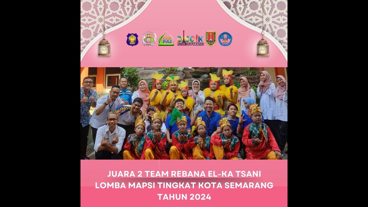 JUARA 2 REBANA LOMBA MAPSI KE-25 TINGKAT KOTA SEMARANG TAHUN 2024 | TEAM REBANA EL-KA TSANI ESKIDRO