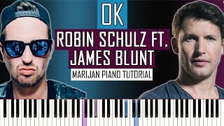 Video-Miniaturansicht von „How To Play: Robin Schulz ft. James Blunt - OK | Piano Tutorial“