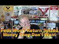 Feds Won't Return Money They Say They Don't Want