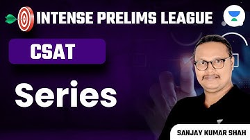 Series | CSAT | UPSC CSE Prelims 2023 | IPL Series | Sanjay Kumar Shah