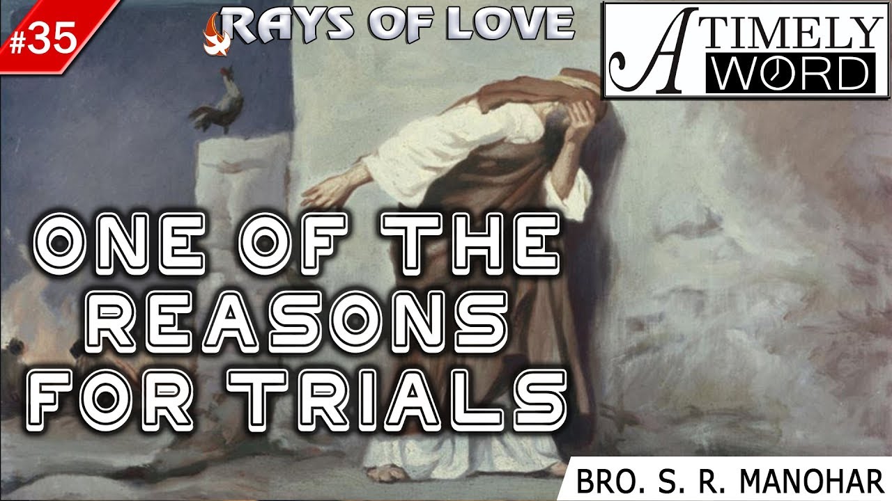 TW35| One of the reasons for Trials | S R Manohar