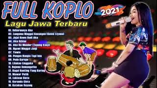 LAGU DANGDUT JAWA TERBARU FULL ALBUM KOPLO 2021 VIRAL 11