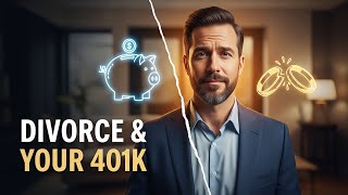 401k Divorce: Contemporary American Culture