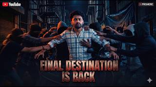 FINAL DESTINATION IS BACK |Short Sketch|