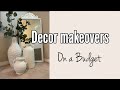 Decor makeovers on a budget
