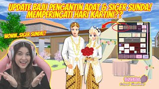 ADA UPDATE BAJU ADAT & AKSESORIS SIGER SUNDA?? BUAT HARI KARTINI?? SAKURA SCHOOL SIMULATOR-PART 827