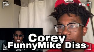 COREY - FUNNYMIKE DISS (Official music video) *REACTION*