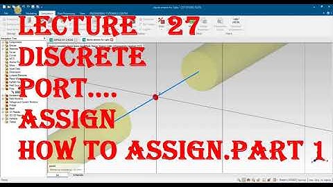 cst discrete port assign | cst tutorials for beginners |cst port assigning |assign a port in cst| 27
