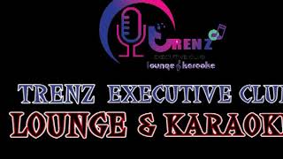 TRENZ EXECUTIVE CLUB LOUNGE &KARAOKE