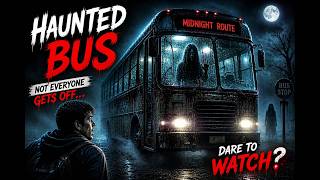 HAUNTED BUS 😱 | Don’t Get On This Ride… (Scary Story)