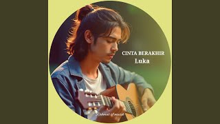 CINTA BERAKHIR LUKA
