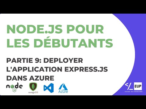 Vidéo: Comment déployer node js dans Azure ?