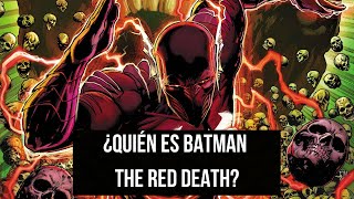 Quién es Batman The Red Death? | La Muerte Roja Historia de Origen - YouTube