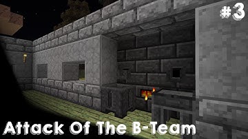 Attack of The B-Team! #3: "Tinkers Construct!"