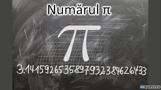 O istorie a numarului PI, clasa a VII-a