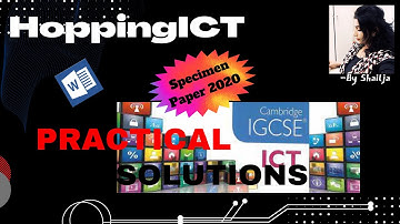 2020 SPECIMEN PAPER, P2, DOCUMENTATION  PART-2 #IGCSE  #ICT #CAMBRIDGE  #SPECIMENPAPER  #HoppingICT