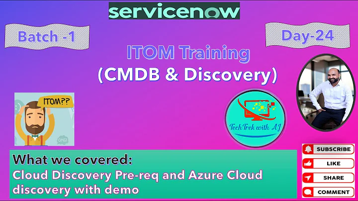 ITOM Training- CMDB & Discovery| Batch 1 | Day 24 | Cloud Discovery Pre-Req & Azure Cloud discovery