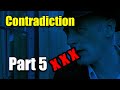 Contradiction - Part 5: XXX Dvd?