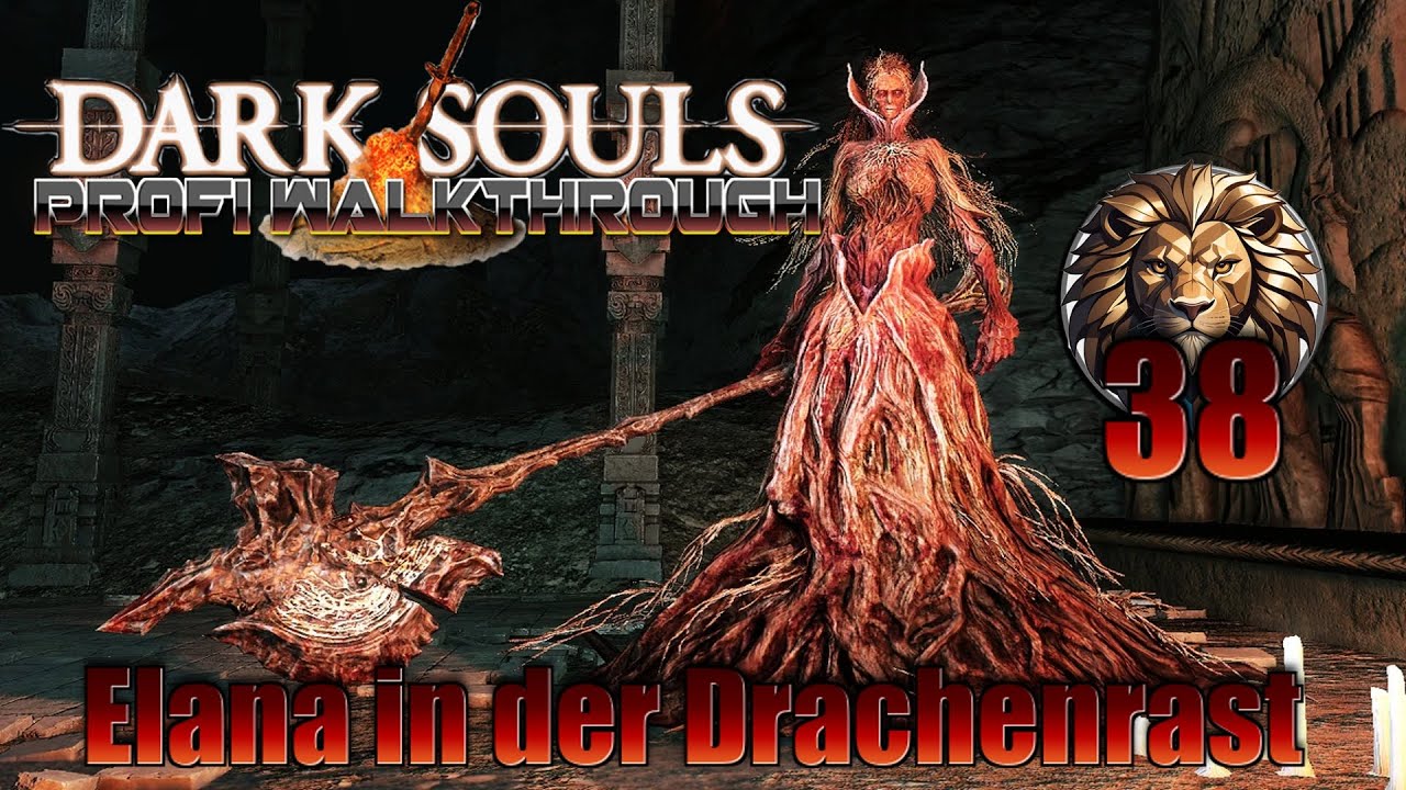 Dark Souls 2  38 -  Drachenrast und Elana 