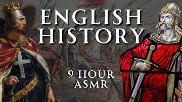 Fall Asleep to 9 Hours of English History | Part 1 | Human Voiced, No Ads