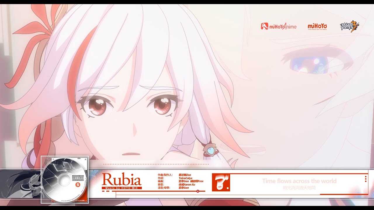 Rubia 崩壞3rd 印象曲 演唱者 周深 Youtube