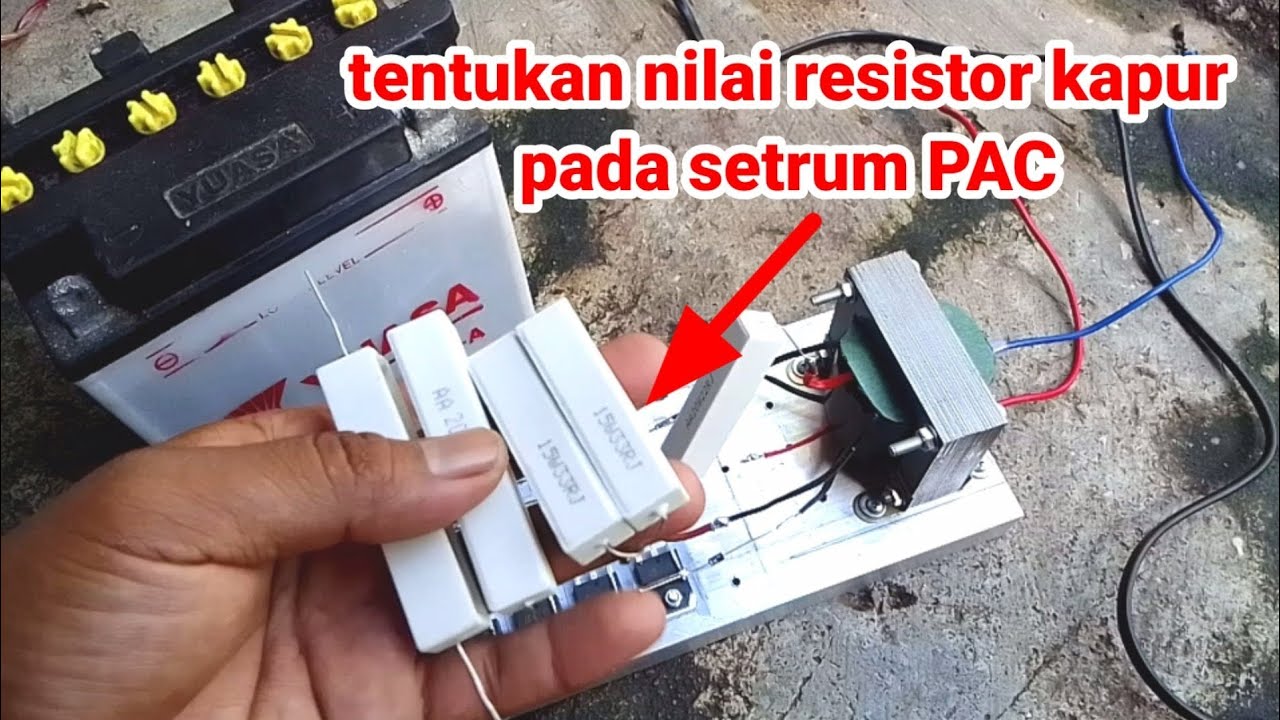 Cara atasi trafo dan resistor pada setrum PAC yang cepat panas