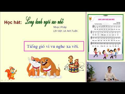 Âm nhạc 1: học hát - long lanh ngôi sao nhỏ