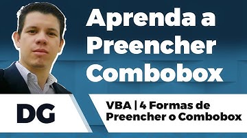 Como Preencher um Combobox com VBA Excel