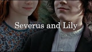 Severus + Lily • Where&#39;s my love