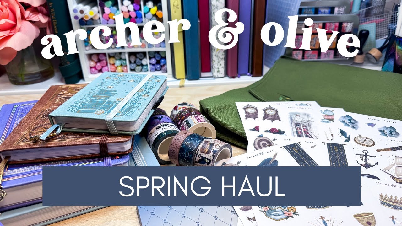A HUGE Archer & Olive Spring Collection Haul [Stationery Unboxing March 2026]