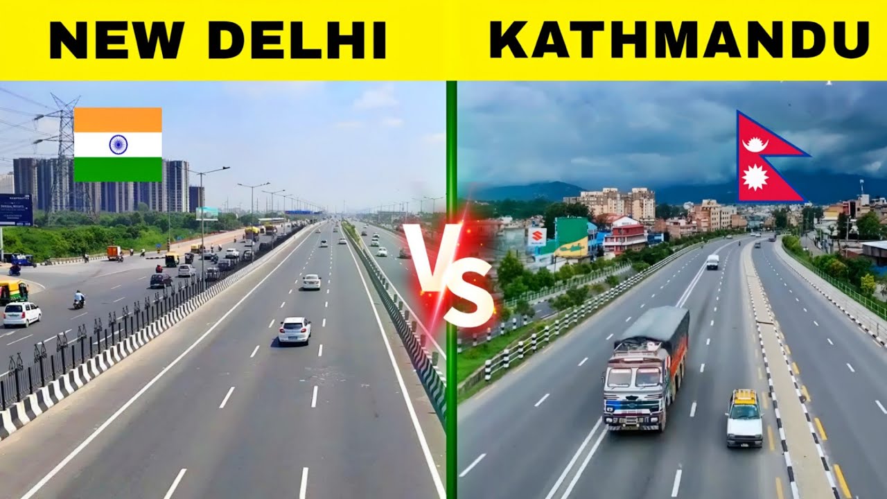 Kathmandu vs New Delhi Comparison - 2026 | काठमांडू vs नई दिल्ली 🇮🇳🇳🇵