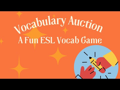 English Vocabulary Auction: A Fun ESL Vocabulary Game for All Ages