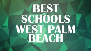 schools around West Palm Beach, United States